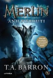 Merlin. Anii pierduți. Cartea I