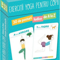 Exerciții Yoga pentru copii. 30 de posturi ludice de A la Z (jetoane) - Hardcover - Shobana R. Vinay - Didactica Publishing House