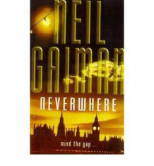 Neverwhere | Neil Gaiman foto