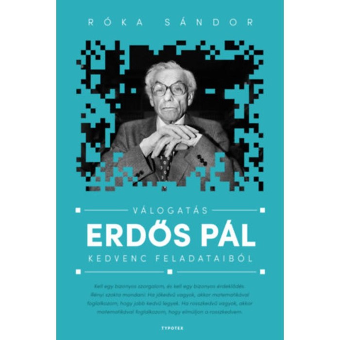 V&aacute;logat&aacute;s Erdős P&aacute;l kedvenc feladataib&oacute;l
