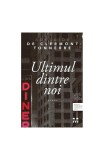 Cumpara ieftin Ultimul dintre noi - Paperback brosat - Ad&eacute;laide de Clermont-Tonnerre - Pandora M