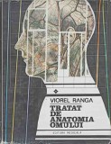 TRATAT DE ANATOMIA OMULUI VOL. 1 PARTEA 1-VIOREL RANGA