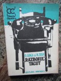 RAZBOIUL TACUT O GOGA ,M STAN