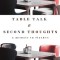 Table Talk &amp;amp; Second Thoughts: A Memoir in Flashes