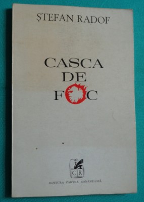 Stefan Radof &amp;ndash; Casca de foc ( volum debut ) foto