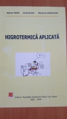 Higrotermica aplicata- Adrian Radu, Irina Bliuc foto