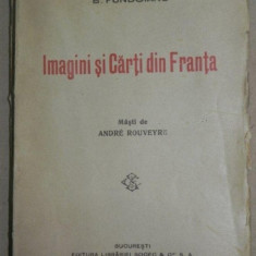 IMAGINI SI CARTI DIN FRANTA de B. FUNDOIANU cu masti de ANDRE ROUVEYRE - 1922