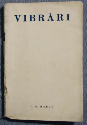 I. M. Rașcu - Vibrări (1935) foto