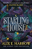 Starling House : The perfect dark Gothic fairytale and a Reese Witherspoon Book Club Pick - SAS Gardners EU
