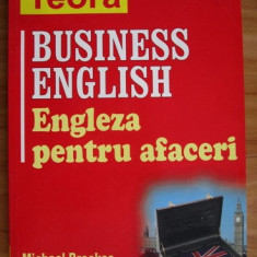 Michael Brookes - Business English. Engleza pentru afaceri
