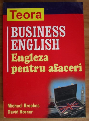 Michael Brookes - Business English. Engleza pentru afaceri foto
