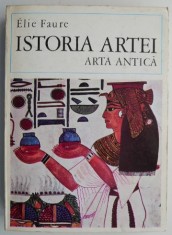 Istoria artei I. Arta antica &ndash; Elie Faure