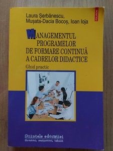 Managamentul programelor de formare continua a cadrelor didactice Laura Serbanescu foto