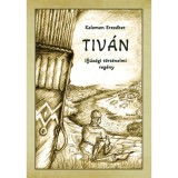 Tiv&aacute;n - Kelemen Erzs&eacute;bet