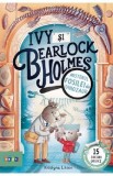 Ivy si Bearlock Holmes. Misterul fosilei de dinozaur - Kristyna Litten