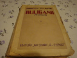 Mircea Eliade - Huliganii - 1935 - doar volumul 1 - prima editie - uzata, Alta editura