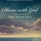 Home with God: In a Life That Never Ends