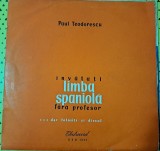 Disc Vinil-Paul Teodorescu- &Icirc;nvățați Limba Spaniolă Fără Profesor(10&quot;, Mono)-Electrecord -EXD 1025