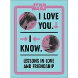 Star Wars I Love You. I Know