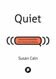 Cumpara ieftin Quiet. Puterea introvertitilor intr-o lume asurzitoare/Susan Cain, Publica