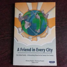 A FRIEND IN EVERY CITY - PENNY POWER (CARTE IN LIMBA ENGLEZA)