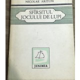 LITR15 0442 Literatura, - Nicolae Ariton - Sfarsitul jocului de Lupi