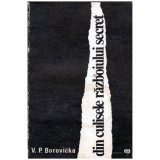 V.P. Borovicka - Din culisele razboiului secret - 103438