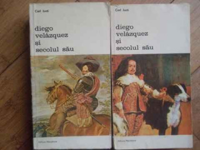 Diego Velazquez Si Secolul Sau Vol.1-2 - Carl Justi ,519127 foto