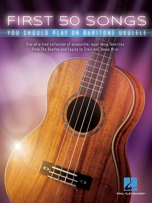 First 50 Songs You Should Play on Baritone Ukulele foto