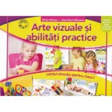 Arte vizuale si abilitati practice. Clasa 1. Caiet - Silvia Mirsan, Dan-Paul Marsanu