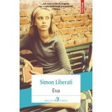 Eva - Paperback brosat - Simon Liberati - Polirom
