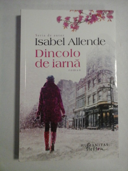DINCOLO DE IARNA (roman) - Isabel ALLENDE