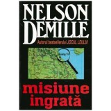 Nelson DeMille - Misiune ingrata - 107283