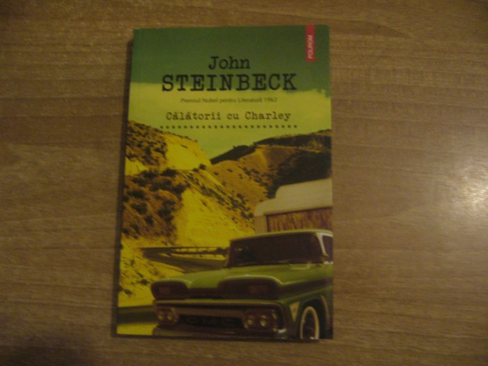 John Steinbeck - Calatorii cu Charlie