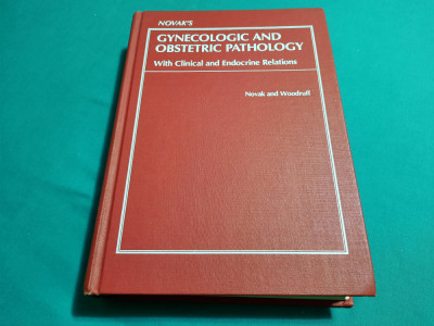 GYNECOLOGIC AND OBSTRETIC PATOLOGY/ NOVAK AND WOODRUFF/ 1979 foto