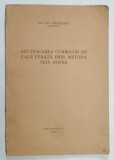RECTIFICAREA CURBELOR DE CALE FERATA PRIN METODA MAX HOFER de ION GR. STRATILESCU , 1940
