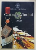 CARTEA VINULUI de DORIN POPA si CORNEL DUSA , 2004