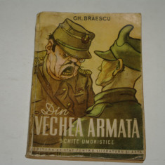 Din vechea armata - schite umoristice - Gh. Braescu - 1951