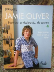 JAMIE OLIVER- BUCATARUL SE DEZBRACA... DE SECRETE. VOL. 4 foto