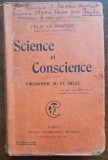 Le Dantec &mdash; Science et Conscience, Flammarion, &bdquo;Huiti&egrave;me mille&rdquo;, c.1916