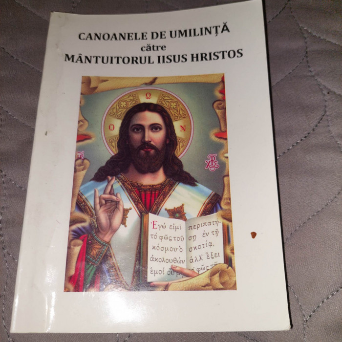 CANOANELE DE UMILINTA catre MANTUITORUL IISUS HRISTOS,Binec.Episcopul Sf.CALINIC