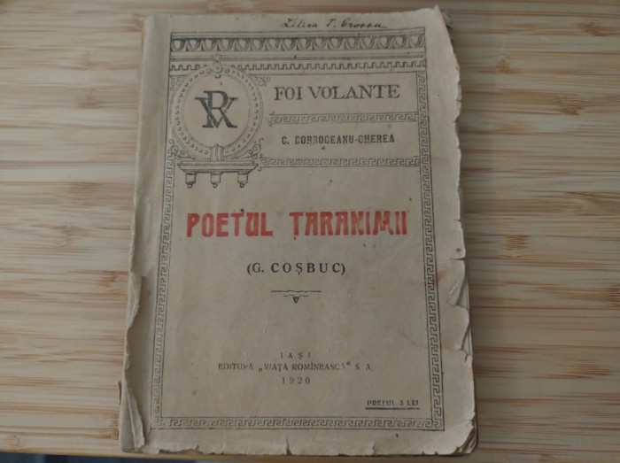 Poetul țărănimii, George Coșbuc. C. Dobrogeanu-Gherea Ed. Viața rom&acirc;nească, 1920