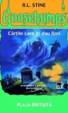 Cumpara ieftin Plaja bintuita. Cartile care iti dau fiori/Robert Lawrence Stine