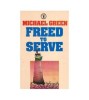 Michael Green - Freed to Serve - 112260