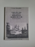 Pagini din viata muzicianului Sebastian Barbu-Bucur, Monografie, Bucuresti, 2000