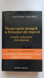 Noua carte neagră a firmelor de marcă - Klaus Werner, Hans Weiss