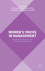 WOMEN&amp;#039;S VOICES IN MANAGEMENT. Identifying Innovative and Responsible Solutions- HELENA DESIVILYA SYNA (CARTE IN LIMBA ENGLEZA) foto