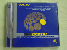 2 CD la pret de 1 - THE DOME Vol. 10 - 2 C D Originale ca NOI foto