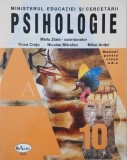 Psihologie. Manual pentru clasa a X-a - Tinca Cretu, Nicolae Mitrofan