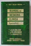 MANUAL DE MEDICINA CLINICA SPECIALITATI,EDITIA A IV-A-J.A.B. COLLIER,BUCURESTI 1997